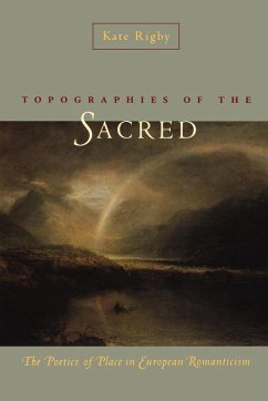 Topographies of the Sacred - Rigby, Kate
