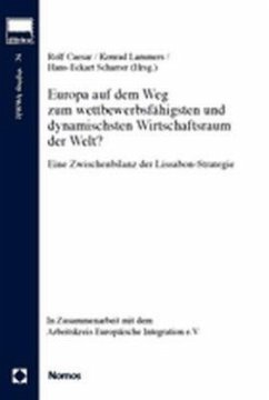 Cover Europa auf dem Weg zum wettbewerbsfähigsten und dynamischsten Wirtschaftsraum der Welt?
