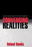 Converging Realities