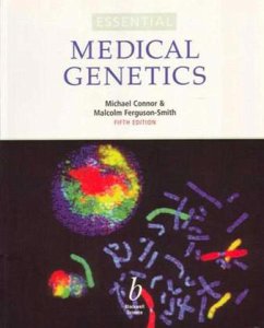 Essential Medical Genetics - Connor, Michael; Ferguson-Smith, Malcolm