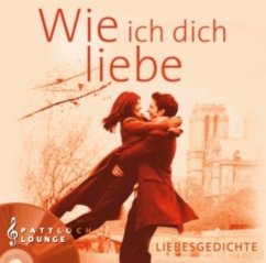 Cover Wie ich dich liebe, 1 Audio-CD (8 cm)