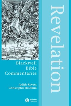 Revelation - Kovacs, Judith; Rowland, Christopher; Callow, Rebekah