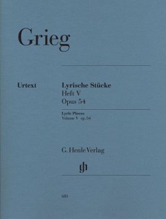 Grieg, Edvard - Lyrische Stücke Heft V, op. 54 - Edvard Grieg - Lyrische Stücke Heft V, op. 54