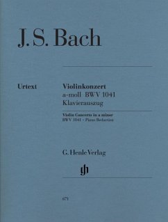 Konzert für Violine und Orchester a-moll BWV 1041 - Johann Sebastian Bach - Violinkonzert a-moll BWV 1041