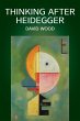 Thinking After Heidegger - Bild 1