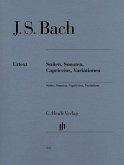 Bach, Johann Sebastian - Suiten, Sonaten, Capriccios, Variationen