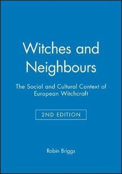 Witches and Neighbours - Briggs, Robin (University of Oxford)