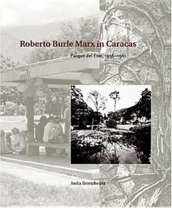 Roberto Burle Marx in Caracas - Berrizbeitia, Anita