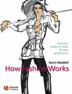How Fashion Works - Waddell, Gavin