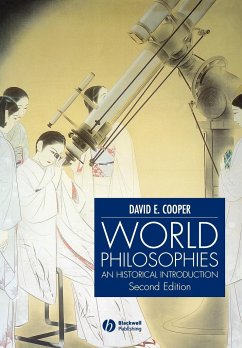 World Philosophies - Cooper, David E.