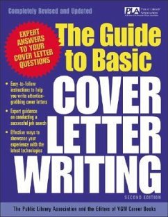 The Guide to Basic Cover Letter Writing - Public Library Association; Vgm Career Books