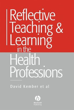 Reflective Teaching and Learning in the Health Professions