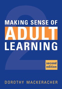 Making Sense of Adult Learning - Mackeracher, Dorothy