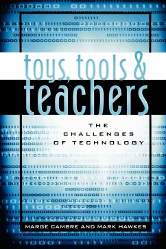 Toys, Tools & Teachers - Cambre, Marge; Hawkes, Mark