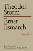 Theodor Storm - Ernst Esmarch / Briefwechsel 7