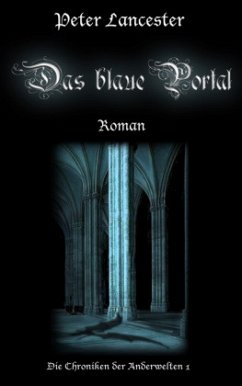 Das blaue Portal - Lancester, Peter