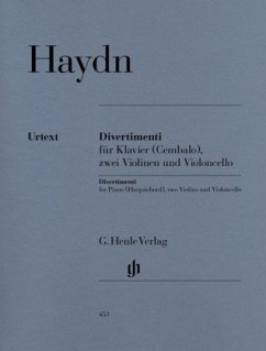 Divertimenti für Klavier (Cembalo), Ausgabe für Klavierquartett - Joseph Haydn - Divertimenti für Klavier (Cembalo) mit zwei Violinen und Violoncello