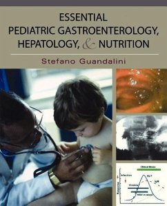 Essential Pediatric Gastroenterology and Nutrition - Guandalini, Stefano