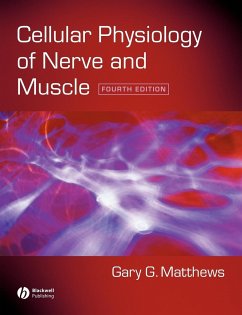 Cell Physiology Nerve Muscle 4e - Matthews, Gary G.
