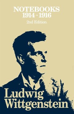 Notebooks, 1914 - 1916 - Wittgenstein, Ludwig (Philosopher)