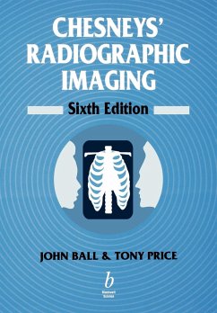 Chesneys' Radiographic Imaging - Chesney, D. N.