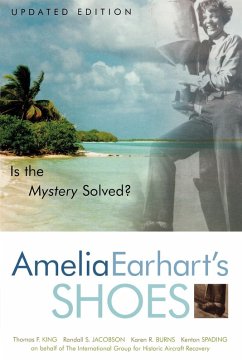 Amelia Earhart's Shoes - King, Thomas F.; Jacobson, Randall S.; Burns, Karen Ramey