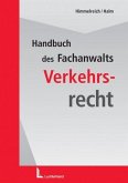 Handbuch des Fachanwalts Verkehrsrecht