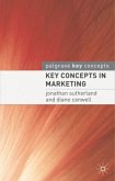 Key Concepts in Marketing