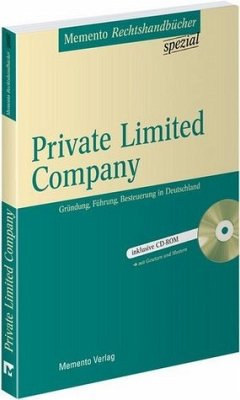 Private Limited Company. Gründung, Führung, Besteuerung in Deutschland.
