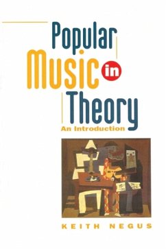 Popular Music in Theory - Negus, Keith