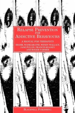 Relapse Prevention for Addictive Behaviours - Wanigaratne, S.