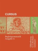 Cursus A - Bisherige Ausgabe Begleitgrammatik / Cursus, Ausgabe A Band 1