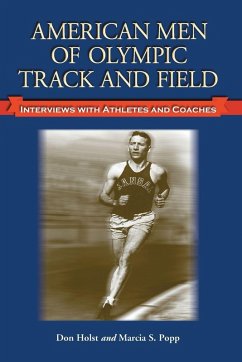 American Men of Olympic Track and Field - Holst, Don; Popp, Marcia S.