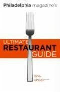 Philadelphia Magazine's Ultimate Restaurant Guide - White, April