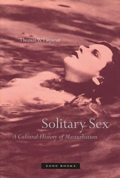 Solitary Sex - Laqueur, Thomas W