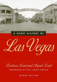 A Short History of Las Vegas - Land, Barbara; Land, Myrick