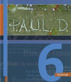 P.A.U.L. D. - Persönliches Arbeits- und Lesebuch Deutsch - Für Gymnasien und Gesamtschulen - Stammausgabe / P.A.U.L. D., Ausgabe für Gymnasien