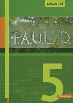 P.A.U.L. D. - Persönliches Arbeits- und Lesebuch Deutsch - Für Gymnasien und Gesamtschulen - Stammausgabe / P.A.U.L. D., Ausgabe für Gymnasien