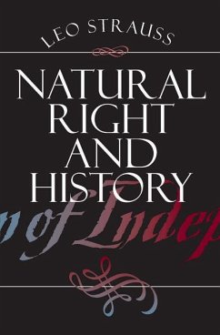 Natural Right and History - Strauss, Leo