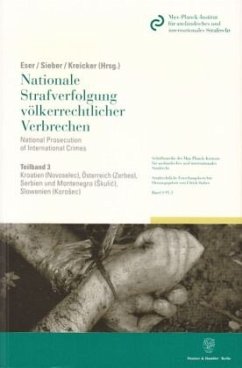 Nationale Strafverfolgung völkerrechtlicher Verbrechen / National Prosecution of International Crimes - Eser, Albin / Sieber, Ulrich / Kreicker, Helmut (Hgg.)