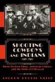 Shooting Cowboys and Indians Shooting Cowboys and Indians