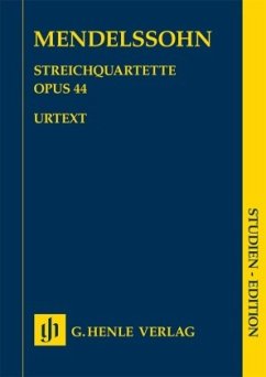 Streichquartette op.44, 1-3, Studien-Edition - Felix Mendelssohn Bartholdy - Streichquartette op. 44