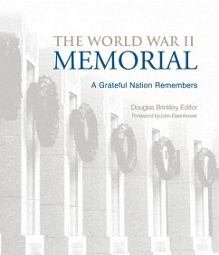 The World War II Memorial: A Grateful Nation Remembers