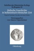 Jüdische Geschichte in hellenistisch-römischer Zeit