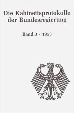 Die Kabinettsprotokolle der Bundesregierung / 1955 / Die Kabinettsprotokolle der Bundesregierung Bd.8