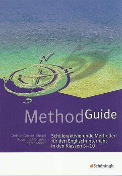 Method Guide. Klassen 5 - 10 - Grieser-Kindel, Christin; Henseler, Roswitha; Möller, Stefan