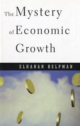 The Mystery of Economic Growth (OIP)
