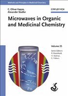 Microwaves in Organic and Medicinal Chemistry - Kappe, C. Oliver / Stadler, Alexander