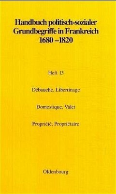 Débauche, Libertinage. Domestique, Valet. Propriété, Propriétaire - Delon, Michel; Botsch, Elisabeth; Petitfrère, Claude