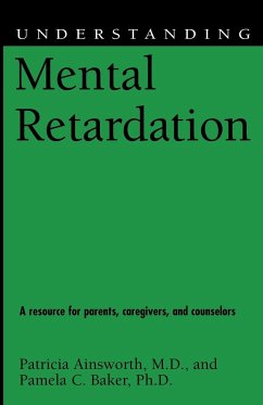 Understanding Mental Retardation - Ainsworth, Patricia; Baker, Pamela C.